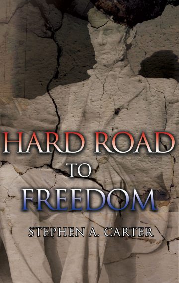 Hard Road to Freedom